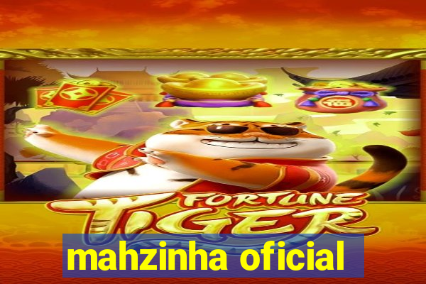 mahzinha oficial